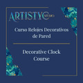 Curso Relojes Decorativos de Pared